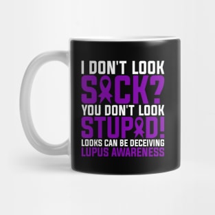 Lupus Warrior Lupus Awareness Looks Can Be Deceiving Mug